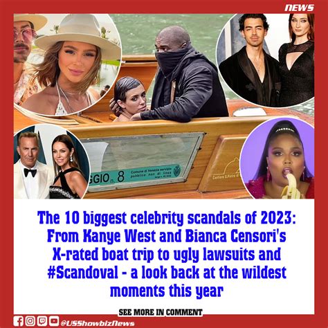 The 10 biggest celeb scandals of 2023